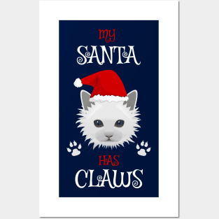 My Santa Has Claws Cat Lover's Cute Christmas Posters and Art